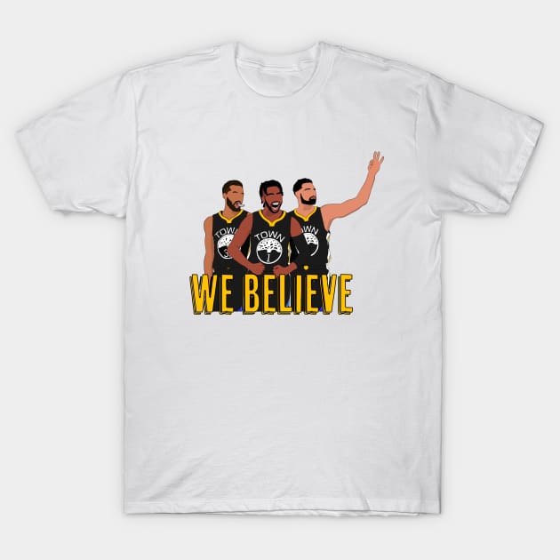 Warriors we believe shirt 2025